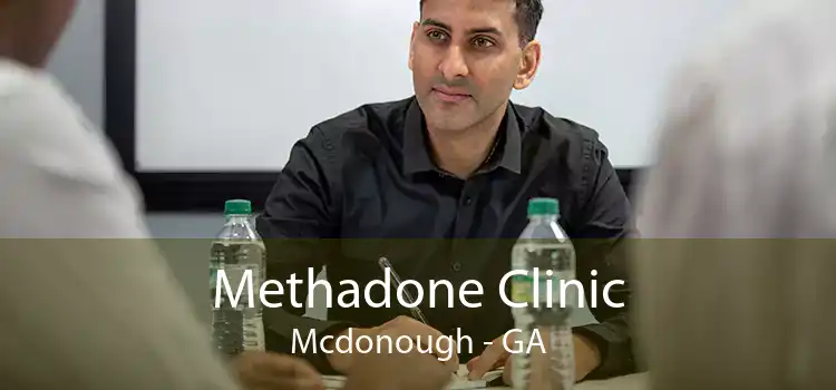 Methadone Clinic Mcdonough - GA