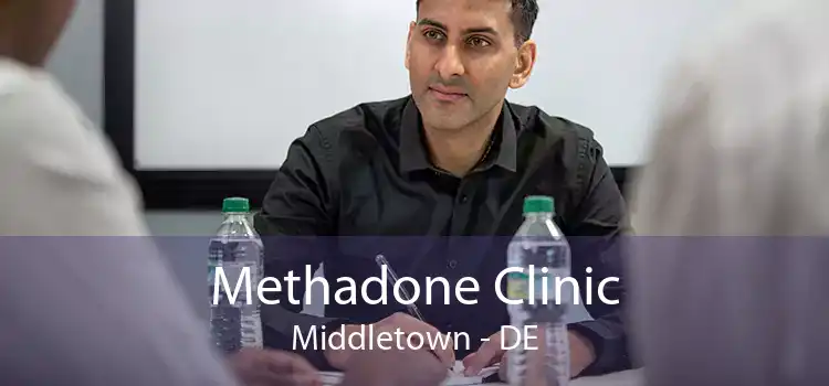 Methadone Clinic Middletown - DE