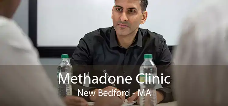 Methadone Clinic New Bedford - MA