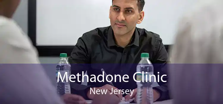 Methadone Clinic New Jersey