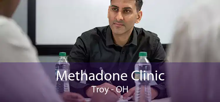 Methadone Clinic Troy - OH