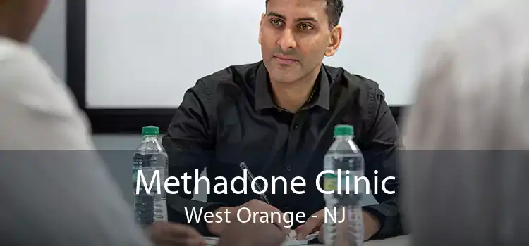 Methadone Clinic West Orange - NJ