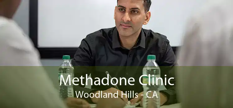 Methadone Clinic Woodland Hills - CA