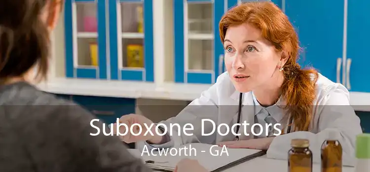 Suboxone Doctors Acworth - GA