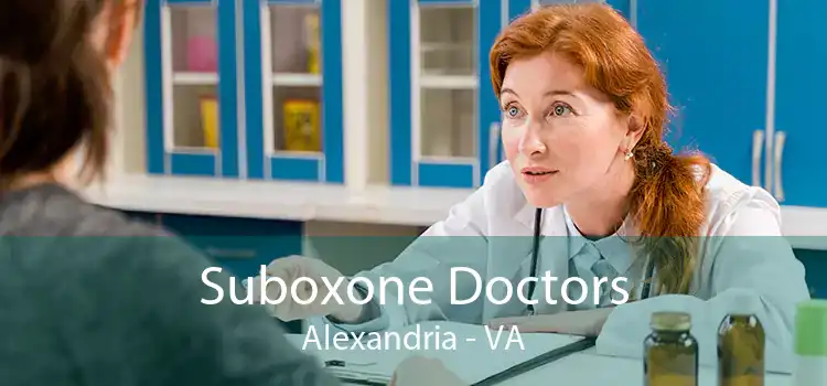 Suboxone Doctors Alexandria - VA