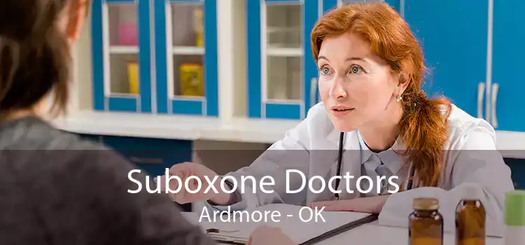 Suboxone Doctors Ardmore - OK