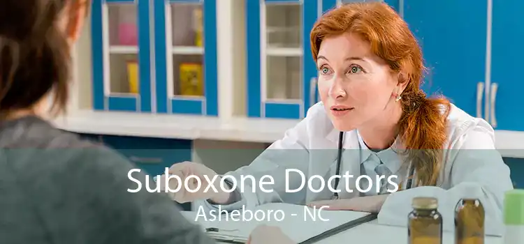 Suboxone Doctors Asheboro - NC