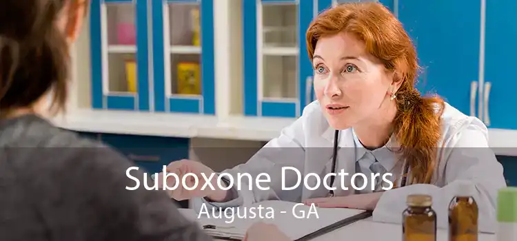 Suboxone Doctors Augusta - GA