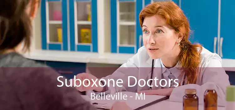 Suboxone Doctors Belleville - MI