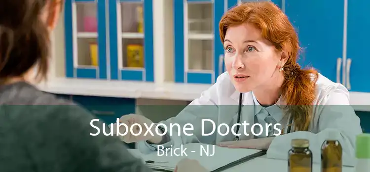 Suboxone Doctors Brick - NJ