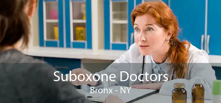 Suboxone Doctors Bronx - NY