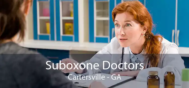 Suboxone Doctors Cartersville - GA