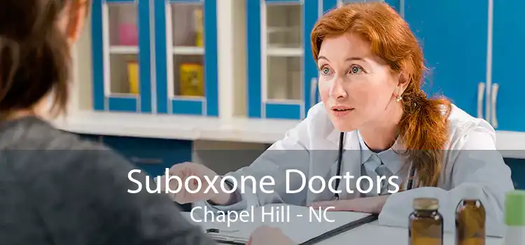 Suboxone Doctors Chapel Hill - NC