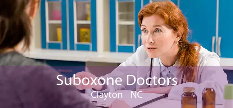 Suboxone Doctors Clayton - NC