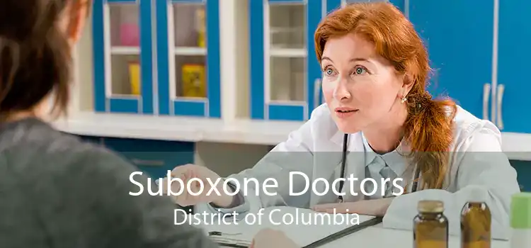 Suboxone Doctors District of Columbia