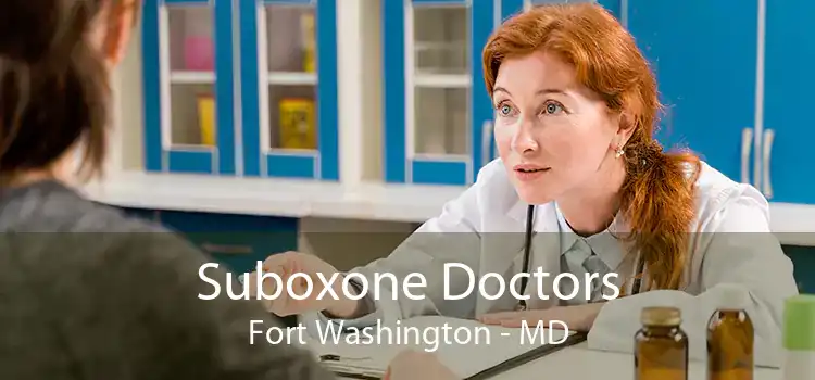 Suboxone Doctors Fort Washington - MD