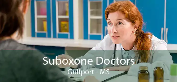 Suboxone Doctors Gulfport - MS