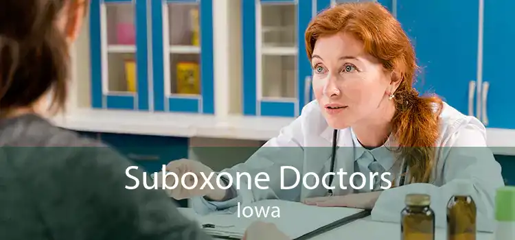 Suboxone Doctors Iowa