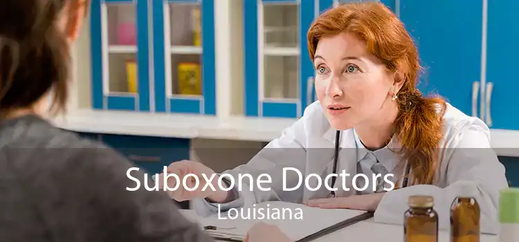 Suboxone Doctors Louisiana