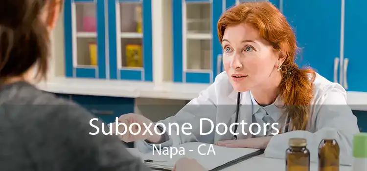 Suboxone Doctors Napa - CA