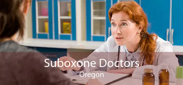 Suboxone Doctors Oregon